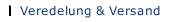Veredelung & Versand