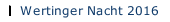 Wertinger Nacht 2016